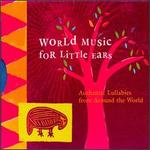 World Music for Little Ears