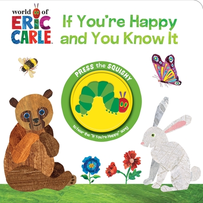 World of Eric Carle: If You're Happy and You Know It Sound Book - Pi Kids