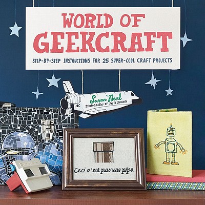 World of Geekcraft - Beal, Susan