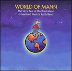 World of Mann: The Very Best of Manfred Mann & Manfred Mann's Earth Band