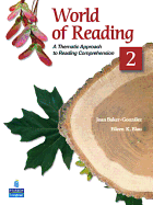 World of Reading, Book 2: A Thematic Approach to Reading Comprehension