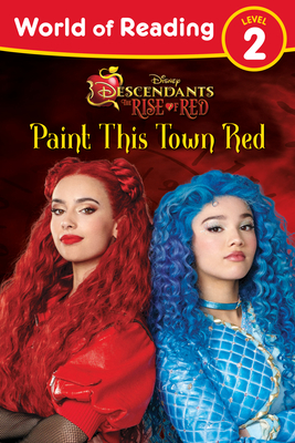 World of Reading: Descendants the Rise of Red: Paint This Town Red - Behling, Steve