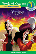 World of Reading Villains 3-In-1 Listen-Along Reader: 3 Terrible Tales with CD!