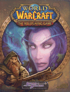 World of Warcraft the Roleplaying Game - White Wolf Publishing Inc (Creator)