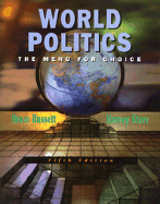 World Politics: The Menu for Choice