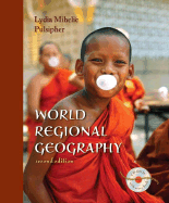 World Regional Geography & CD-ROM: Global Patterns, Local Lives