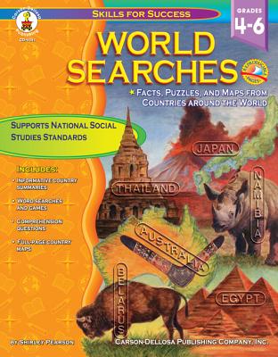 World Searches, Grades 4 - 6: Facts, Puzzles, and Maps from Countries Around the World - Pearson, Shirley