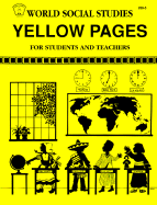 World Social Studies Yellow Pages: For Students and Teachers