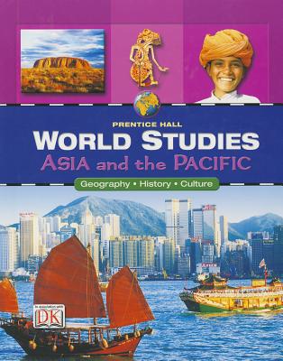 World Studies Asia and the Pacific Student Edition - 