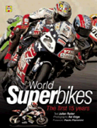 World Superbikes: The First 15 Years - Ryder, Julian