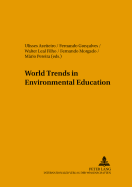 World Trends in Environmental Education