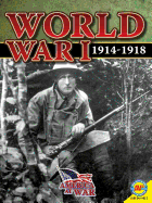 World War I: 1914-1918