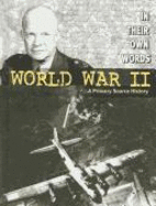 World War II: A Primary Source History - Hynson, Colin