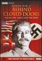 World War II: Behind Closed Doors - Laurence Rees