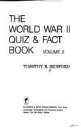 World War II Quiz and Fact Book - Benford, Timothy B