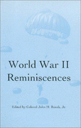 World War II Reminiscences