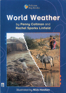 World Weather Key Stage 2 - Coltman, Penny, and Sparks Linfield, Rachael, and Body, Wendy