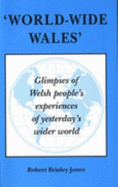 World-Wide Wales - Jones, R.Brinley