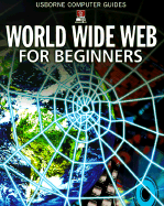 World Wide Web for Beginners - Kalbag, Asha