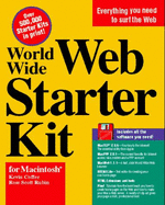 World Wide Web Starter Kit for Macintosh: With Disk