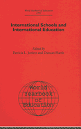 World Yearbook of Education 1991: International Schools and International Education