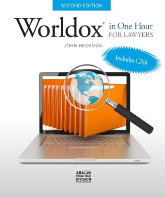 Worldox in One Hour for Lawyers - Heckman, John