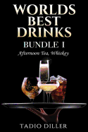 Worlds Best Drinks, Bundle 1: Afternoon Tea, Whiskey