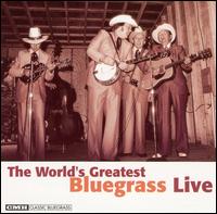 World's Greatest Bluegrass Live - Various Artists