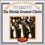 World's Greatest Choirs [601]