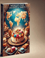 World's Top Desserts and Sweets