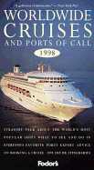 Worldwide Cruises and Ports of Call 1998