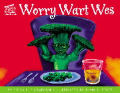 Worry Wart Wes - Thompson, Tolya L