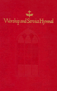 Worship and Service Hymnal: Red - Various Artists