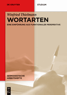 Wortarten: Eine Einf?hrung Aus Funktionaler Perspektive