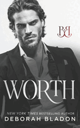 WORTH - A Novel