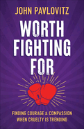 Worth Fighting For (Intl Edition)