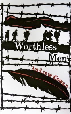 Worthless Men - Cowan, Andrew