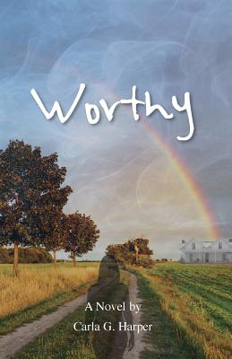 Worthy - Harper, Carla G, and Dix, Cindy (Cover design by)