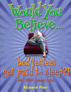 Would You Believe...Bed Testers Get Paid to Sleep?!