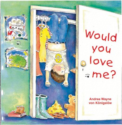Would You Love Me? - Von Konigslow, Andrea Wayne