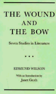Wound and the Bow: Seven Studies in Literature