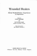 Wounded Healers: Mental Health Workers' Experiences of Depression