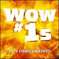 Wow #1s: 30 #1 Christian Hits - Various Artists