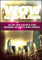 WOW Gospel 2008 - 