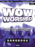 WOW Worship Purple Songbook: 30 Powerful Worship Songs from Today's Top Artists