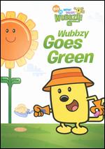 Wow! Wow! Wubbzy!: Wubbzy Goes Green - Steve Daye