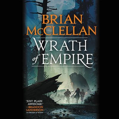 Wrath of Empire - McClellan, Brian