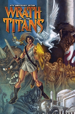 Wrath of the Titans: 10th Anniversary Edition - Davis, Darren G, and Davis, Scott, and Balan, Nadir