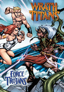 Wrath of the Titans: Force of the Trojans: Trade Paperback