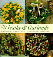 Wreaths & Garlands: Enchanting Displays with Fresh and Dried Flowers